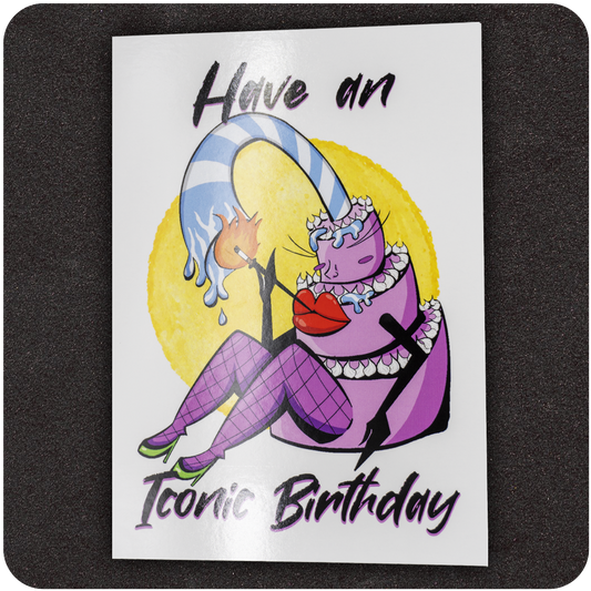 Front of edgy 5x7 birthday greeting card from Casual Covert featuring a seductive, anthropomorphic slice of cake with a lit candle for hair, fishnet stockings, and bold lips—text reads “Have an Iconic Birthday” in stylized lettering over a bright yellow backdrop.