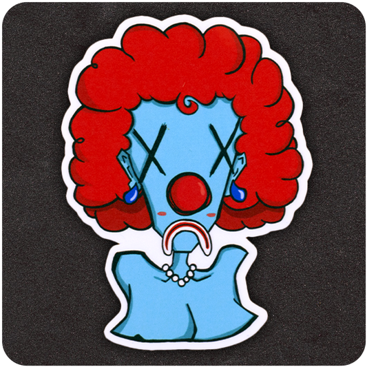A die-cut vinyl sticker depicting a cartoon-style bust of a blue-skinned female clown with a red afro, red clown nose, Xs for eyes, and a dramatic frown. She wears blue earrings and a pearl necklace. The illustration is bold and graphic, set against a black textured background.
