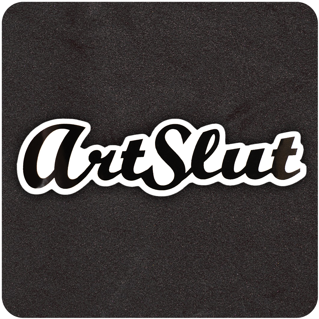 The Casual Covert Art Slut sticker. A vinyl sticker with the word "art slut" spelled out.