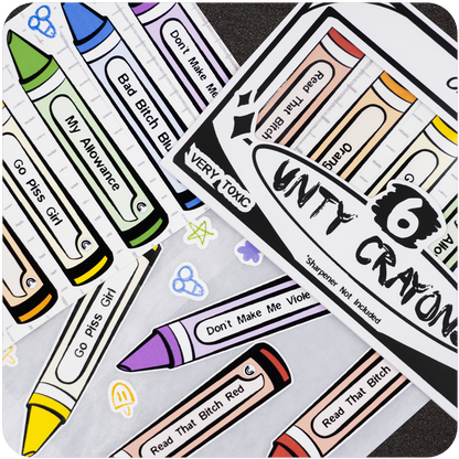 A close-up shot of the Unty Crayon sticker set by Casual Covert. The image displays multiple colorful crayon-shaped stickers scattered across the frame, each labeled with cheeky names like “Go Piss Girl,” “Bad Bitch Blue,” and “Don’t Make Me Violet.” The packaging, marked “VERY TOXIC” and “Sharpener Not Included,” is partially visible in the corner, giving a playful, rebellious vibe.