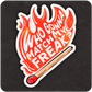 The Casual Covert Who Gonna Match My Freak Sticker. Depicts a match on fire with the inside of the flame reading "Who Gonna Match My Freak."